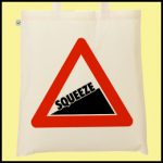 Squeeze Roadsign tote bag