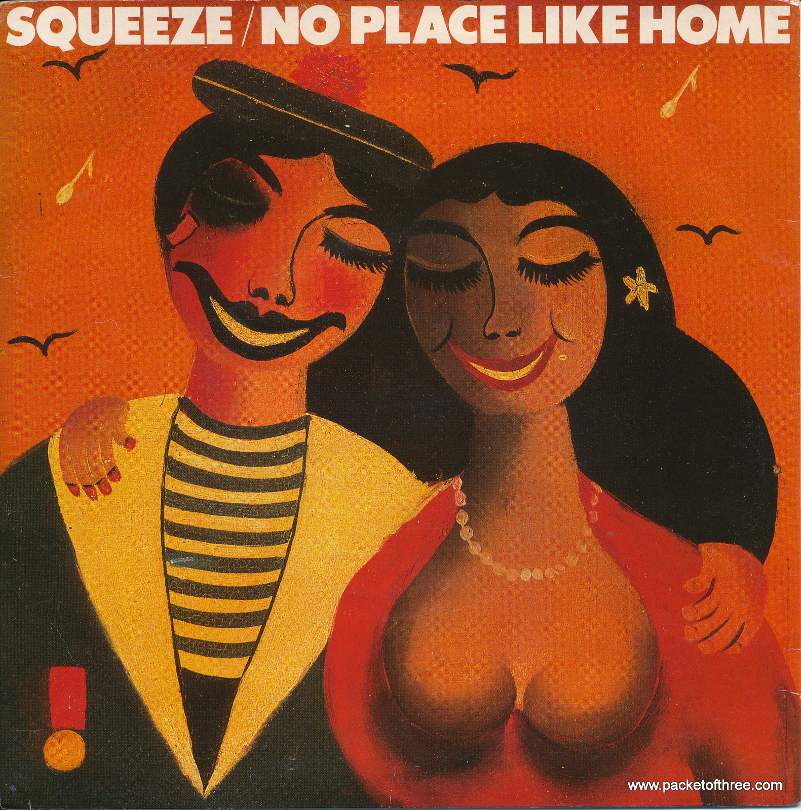 Squeeze - No Place Like Home - UK - 7" - picture sleeve