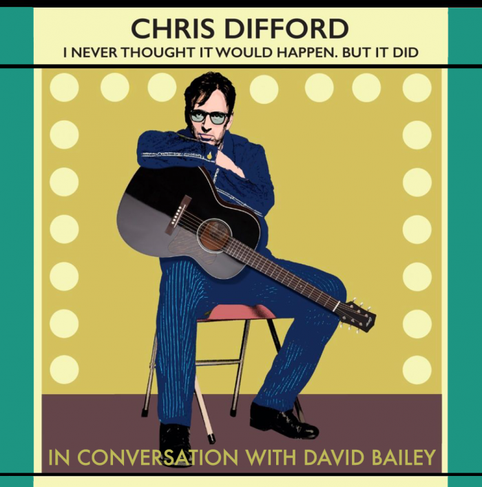 I Never Thought It Would Happen - But it Did - Chris Difford in Conversation with David Bailey of packetofthree.com
